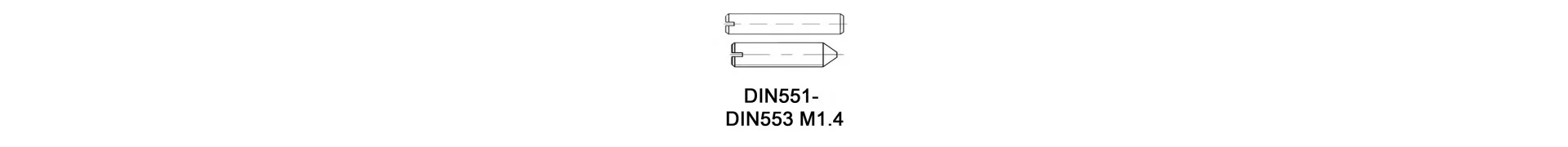 DIN551 - DIN553 M1.4